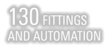 130 FITTINGS AND AUTOMATION